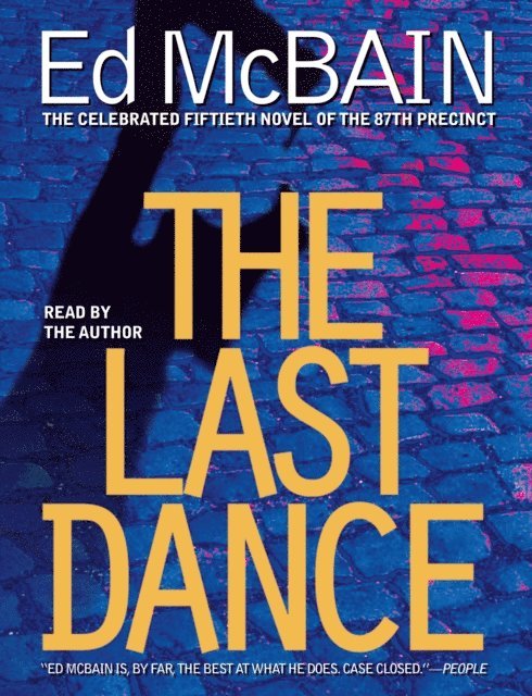 Ed McBain - Last Dance, Ljudbok