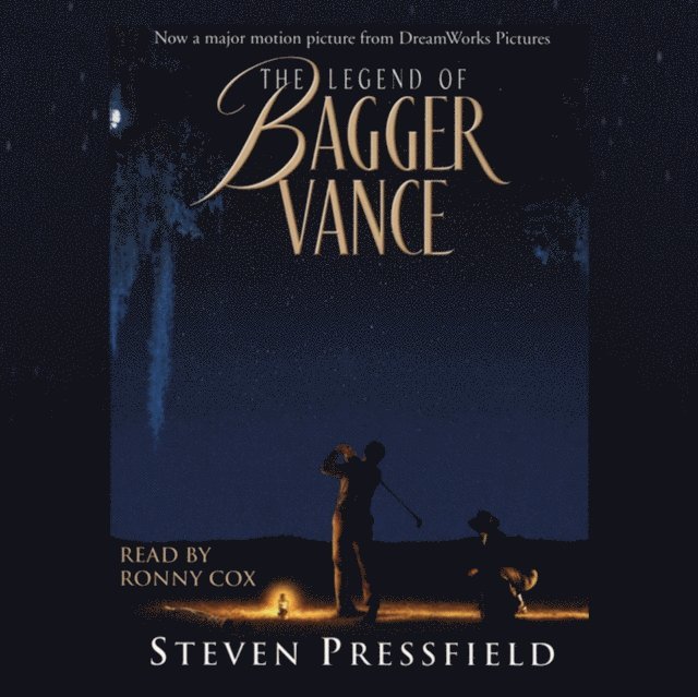 Steven Pressfield - Legend of Bagger Vance (Movie Tie-In), Ljudbok