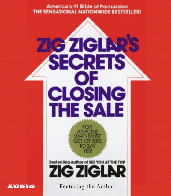 Zig Ziglar - Secrets of Closing the Sale, Ljudbok