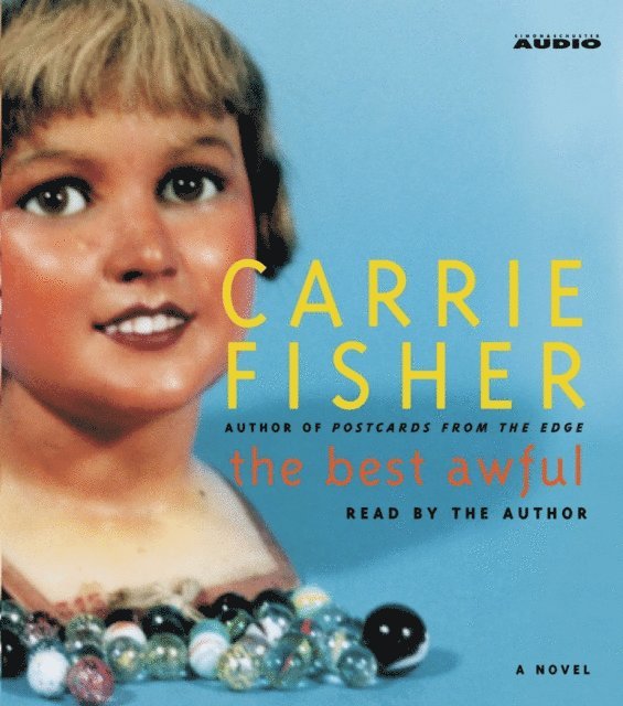 Carrie Fisher - Best Awful, Ljudbok