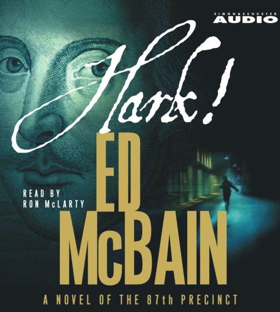 Ed McBain - Hark!, Ljudbok