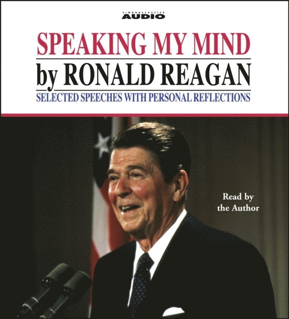 Ronald Reagan - Speaking My Mind, Ljudbok