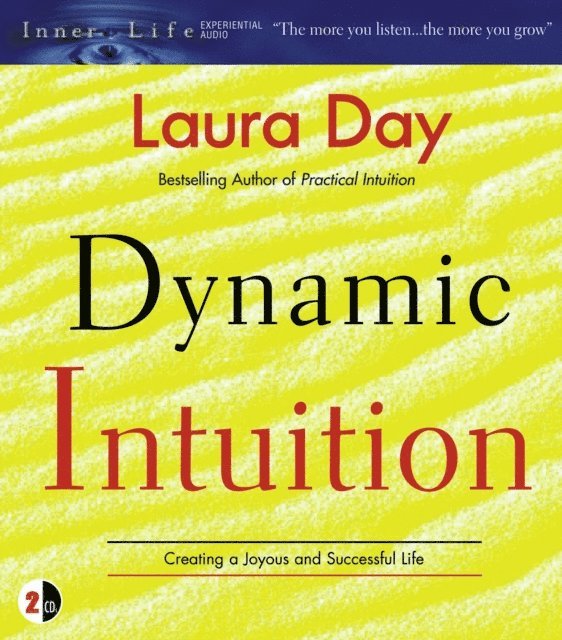 Laura Day - Dynamic Intuition, Ljudbok