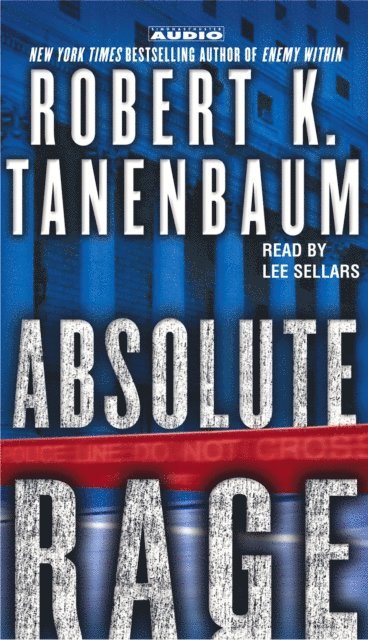 Robert K. Tanenbaum - Absolute Rage, Ljudbok