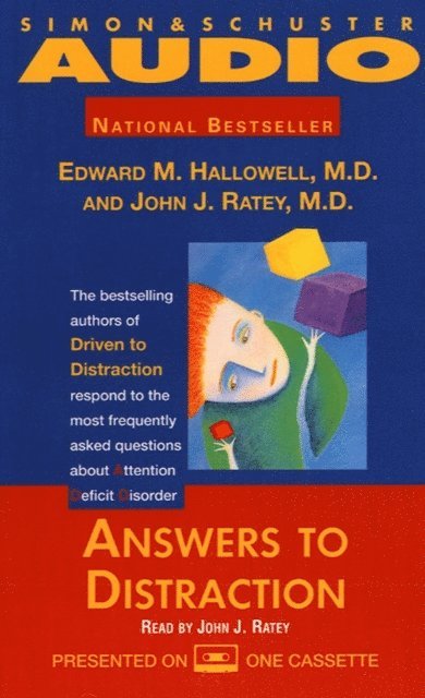 John J. Ratey, Edward M. Hallowell - Answers to Distraction, Ljudbok