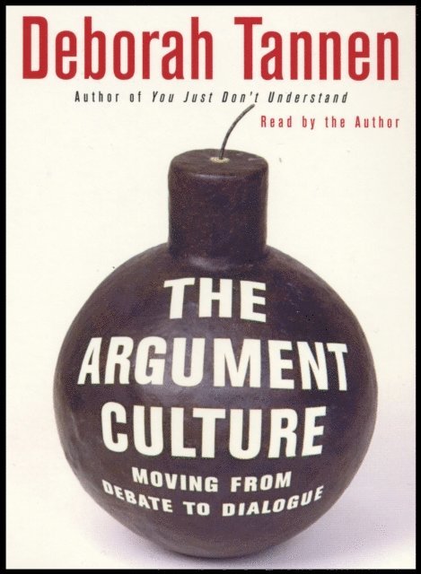 Deborah Tannen - Argument Culture, Ljudbok