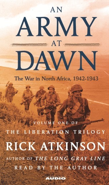 Rick Atkinson - Army at Dawn, Ljudbok