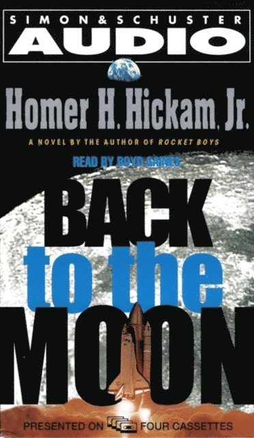 Homer Hickam - Back to the Moon, Ljudbok
