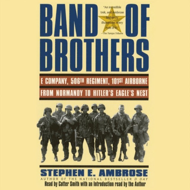 Stephen E. Ambrose - Band of Brothers, Ljudbok