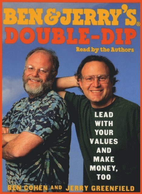 Jerry Greenfield, Ben Cohen - Ben & Jerry's Double-Dip Capitalism, Ljudbok