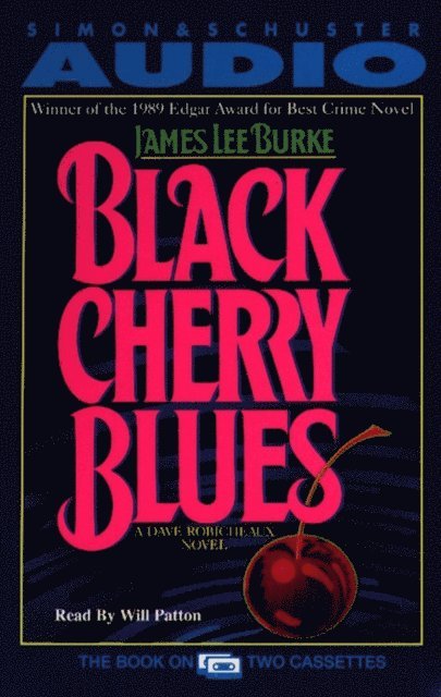 James Lee Burke - Black Cherry Blues, Ljudbok
