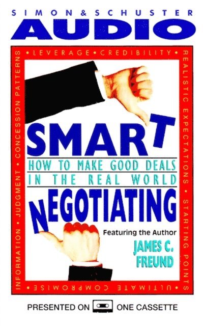 James C. Freund - Smart Negotiating, Ljudbok