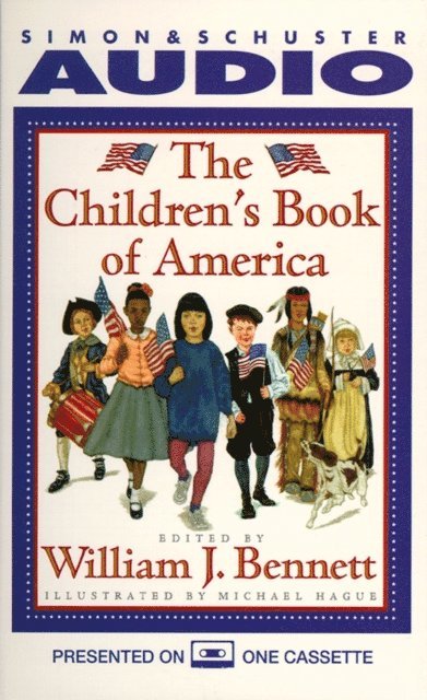 William J. Bennett - Children's Book of America, Ljudbok