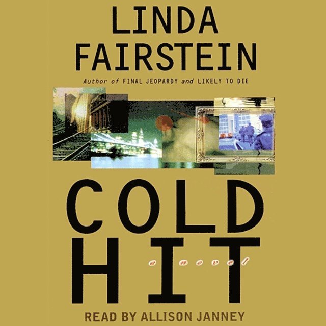 Linda Fairstein - Cold Hit, Ljudbok