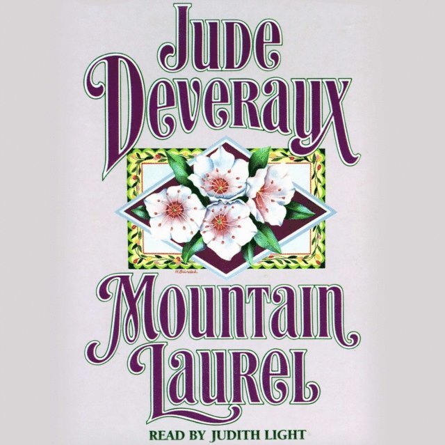 Jude Deveraux - Mountain Laurel, Ljudbok