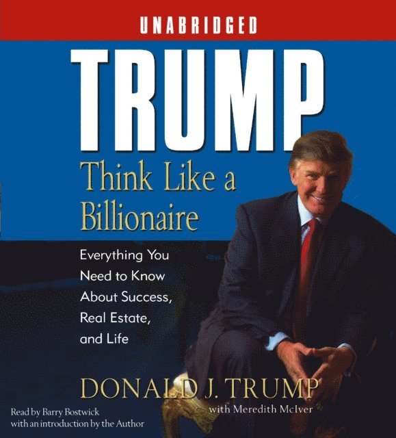 Donald J. Trump - Trump:Think Like a Billionaire, Ljudbok