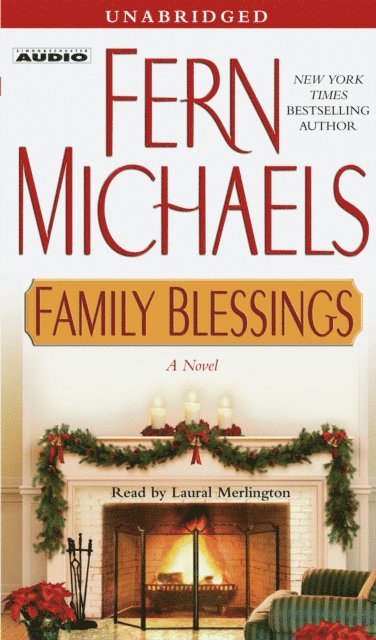 Fern Michaels - Family Blessings, Ljudbok