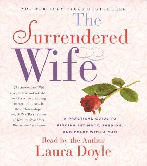 Laura Doyle - Surrendered Wife, Ljudbok
