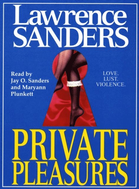Lawrence Sanders - Private Pleasures, Ljudbok