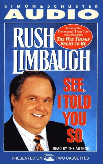 Rush Limbaugh - See I Told You So, Ljudbok