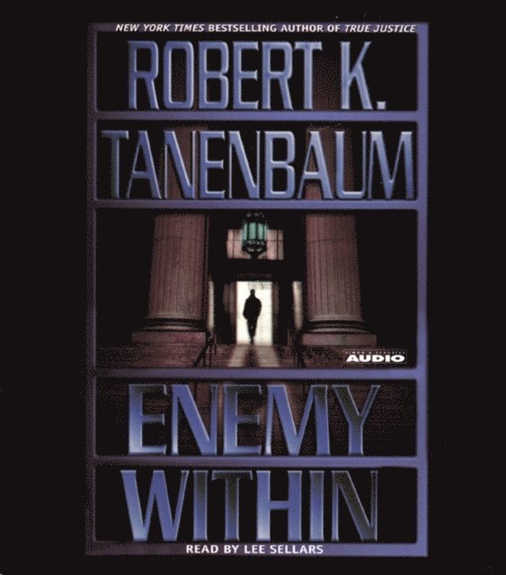 Robert K. Tanenbaum - Enemy Within, Ljudbok