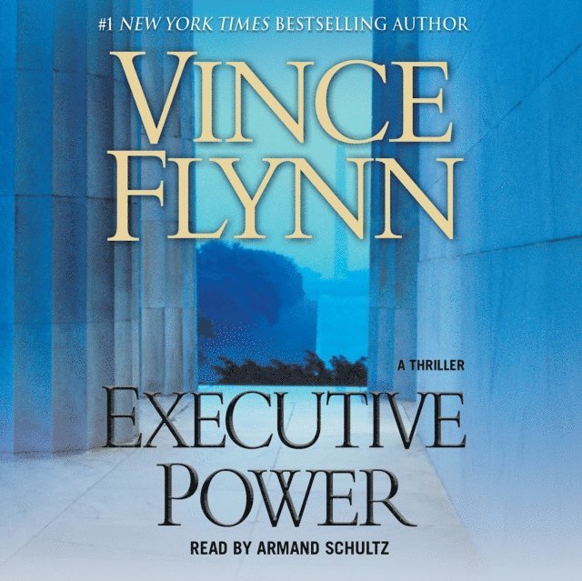 Vince Flynn - Executive Power, Ljudbok