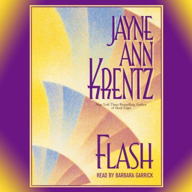 Jayne Ann Krentz - Flash, Ljudbok