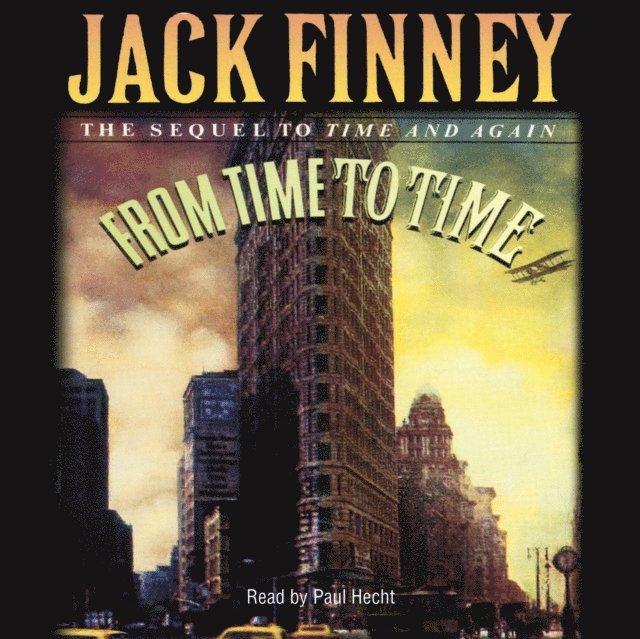 Jack Finney - From Time to Time, Ljudbok