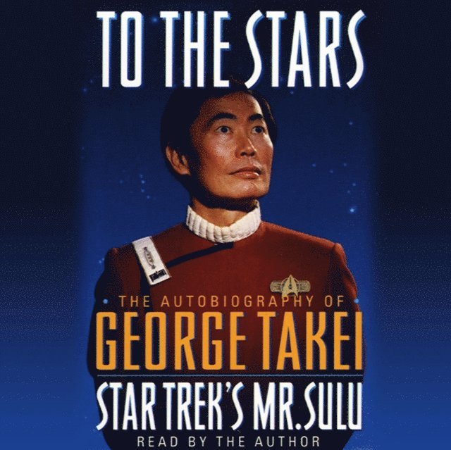 George Takei - To the Stars, Ljudbok