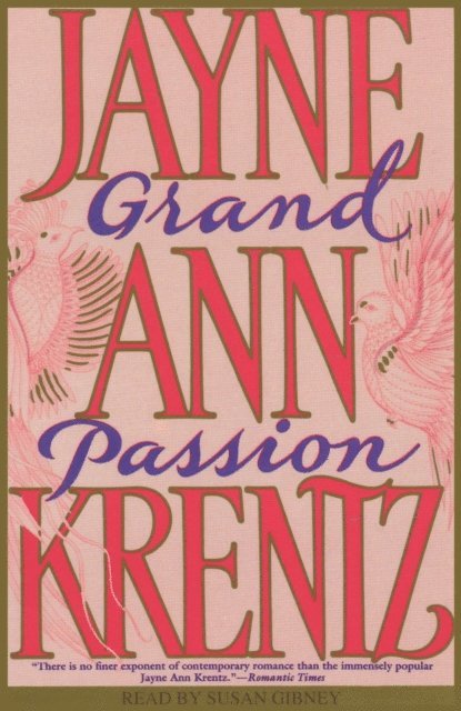 Jayne Ann Krentz - Grand Passion, Ljudbok
