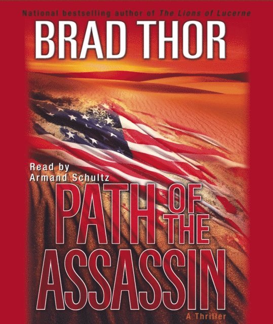 Brad Thor - Path of the Assassin, Ljudbok