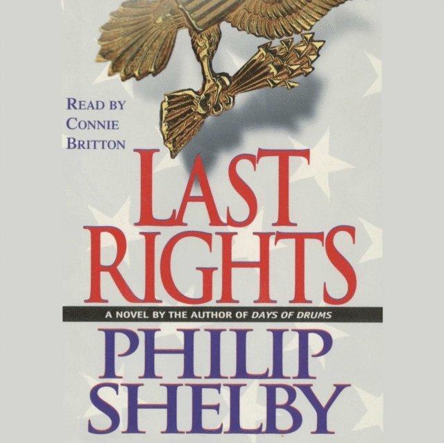 Philip Shelby - Last Rights, Ljudbok
