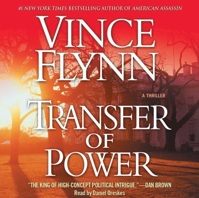 Vince Flynn - Transfer of Power, Ljudbok