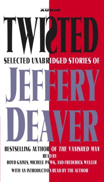 Jeffery Deaver - Twisted, Ljudbok