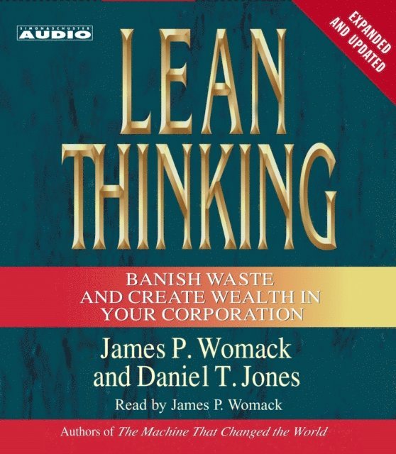 Daniel T. Jones, James P. Womack - Lean Thinking, Ljudbok
