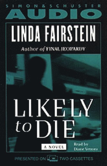 Linda Fairstein - Likely to Die, Ljudbok