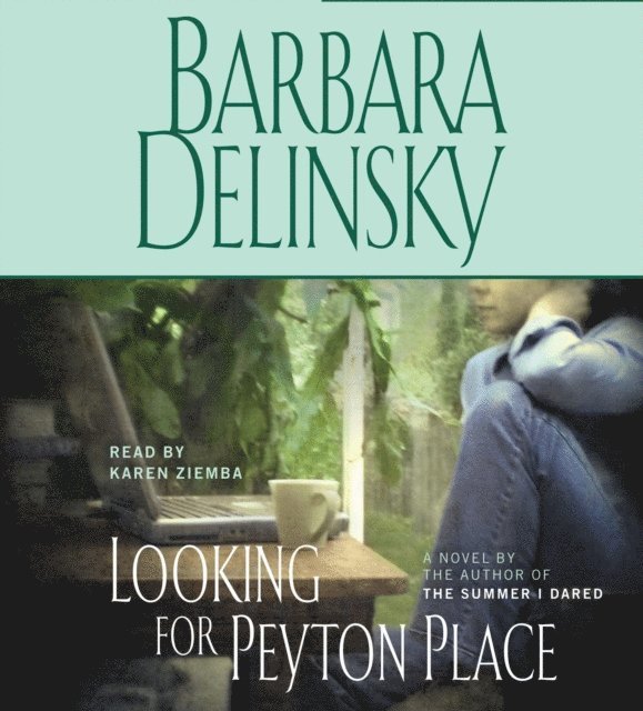 Barbara Delinsky - Looking for Peyton Place, Ljudbok