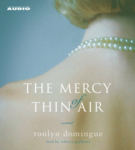 Ronlyn Domingue - Mercy of Thin Air, Ljudbok