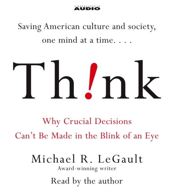 Michael R. LeGault - Think!, Ljudbok