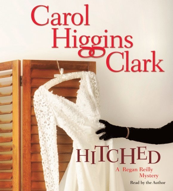 Carol Higgins Clark - Hitched, Ljudbok