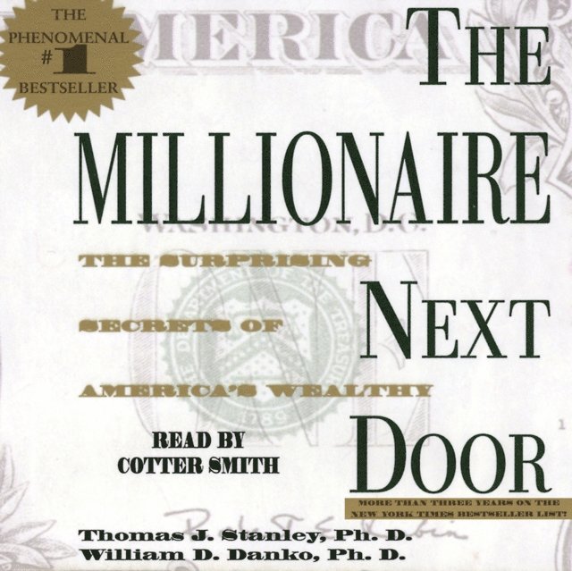 William D. Danko, Thomas J. Stanley - Millionaire Next Door, Ljudbok