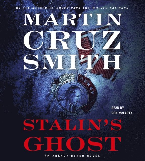Martin Cruz Smith - Stalin's Ghost, Ljudbok