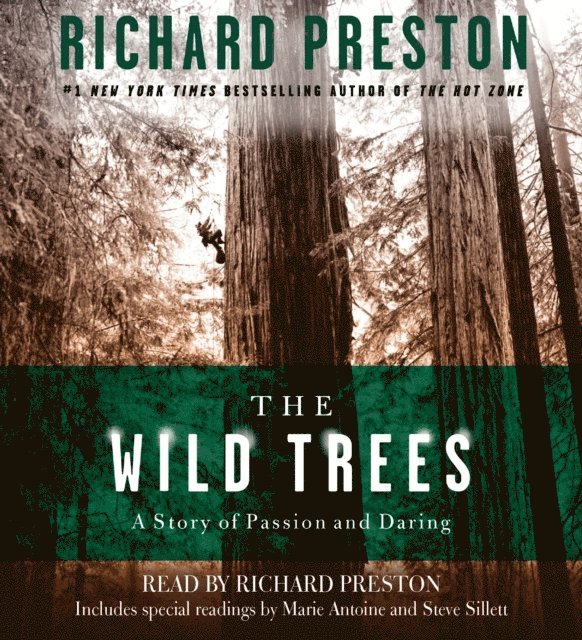 Richard Preston - Wild Trees, Ljudbok