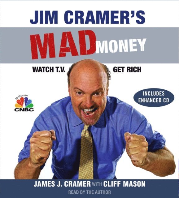 James J. Cramer - Jim Cramer's Mad Money, Ljudbok