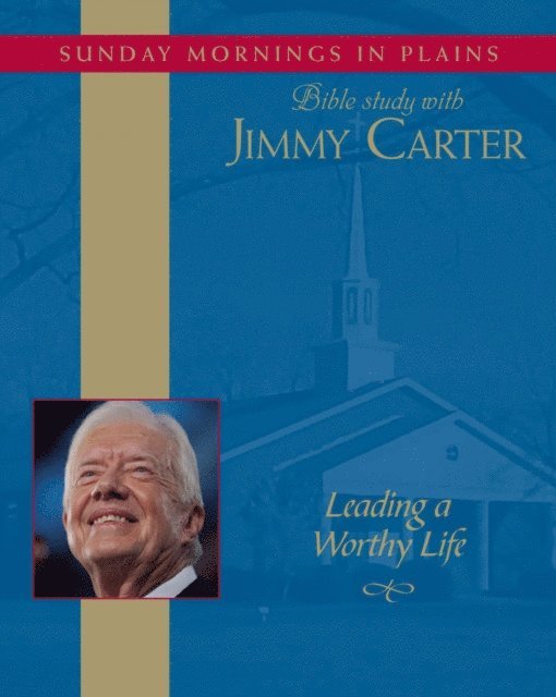 Jimmy Carter - Leading a Worthy Life, Ljudbok