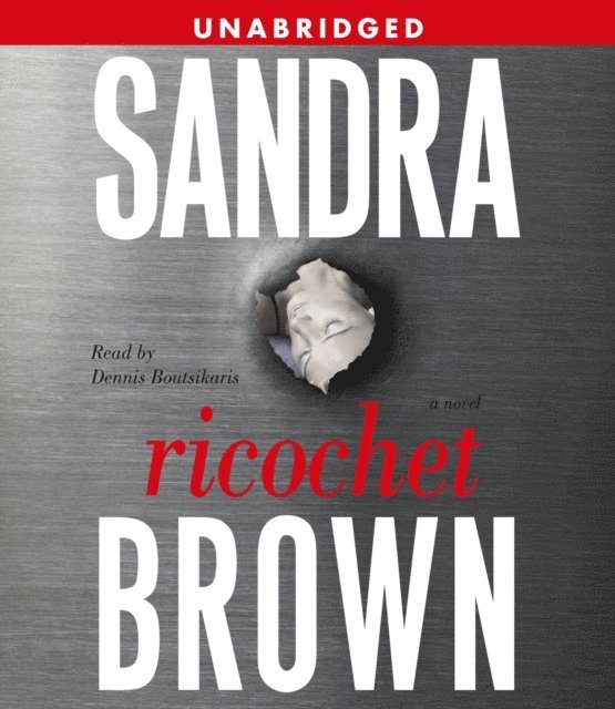 Sandra Brown - Ricochet, Ljudbok