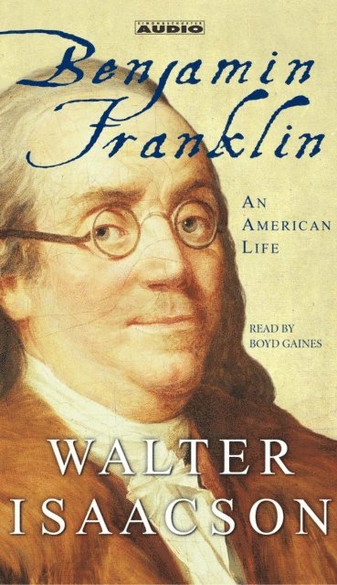 Walter Isaacson - Benjamin Franklin, Ljudbok