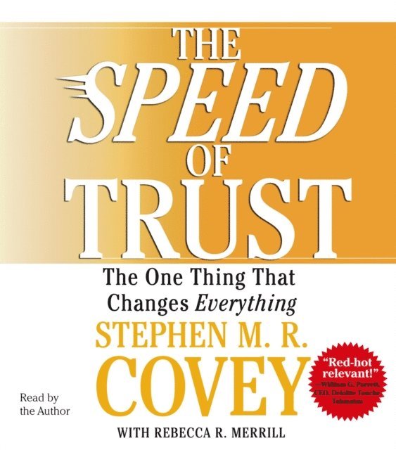 Stephen M.R. Covey - SPEED of Trust, Ljudbok