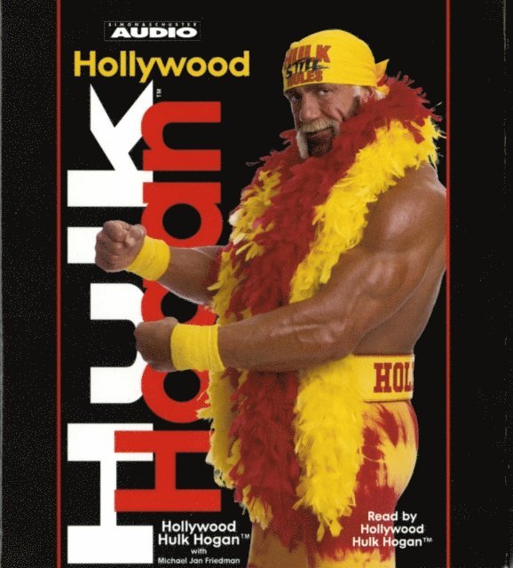 Hulk Hogan - Hollywood Hulk Hogan, Ljudbok