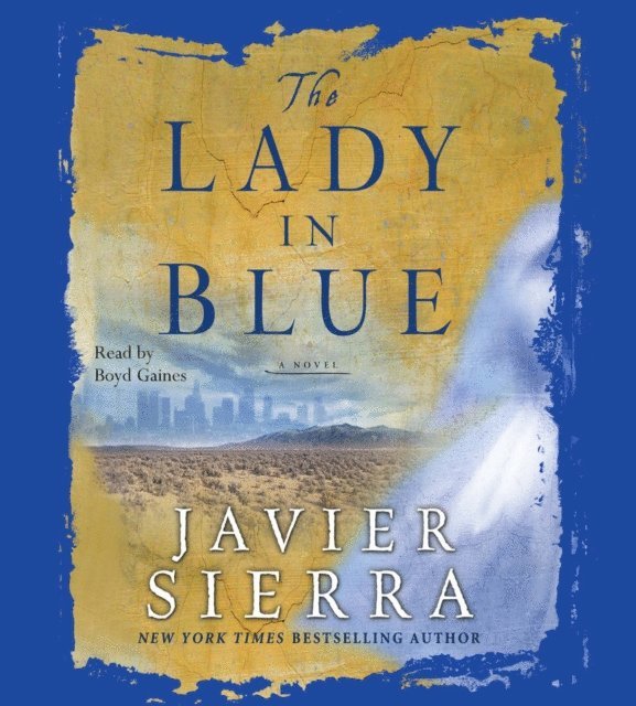 Javier Sierra - Lady in Blue, Ljudbok